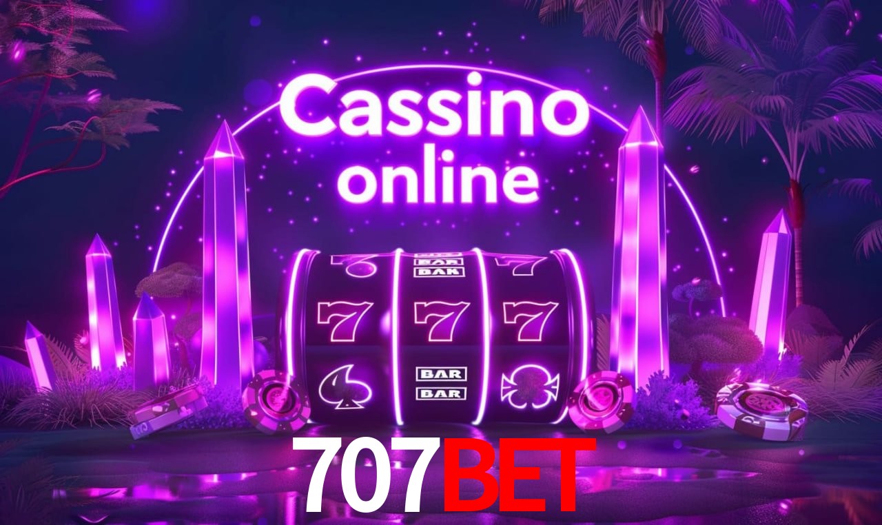 Casino Ao Vivo 707bet